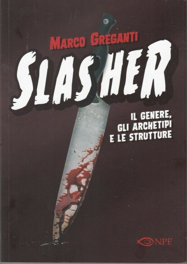SLASHER-di-Marco-Greganti-ed-NPE-123800844189