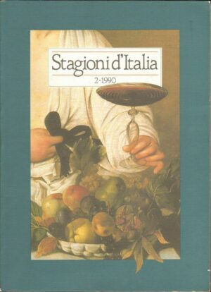 STAGIONI D'ITALIA Anno I n. 2 ed. Electa 1990