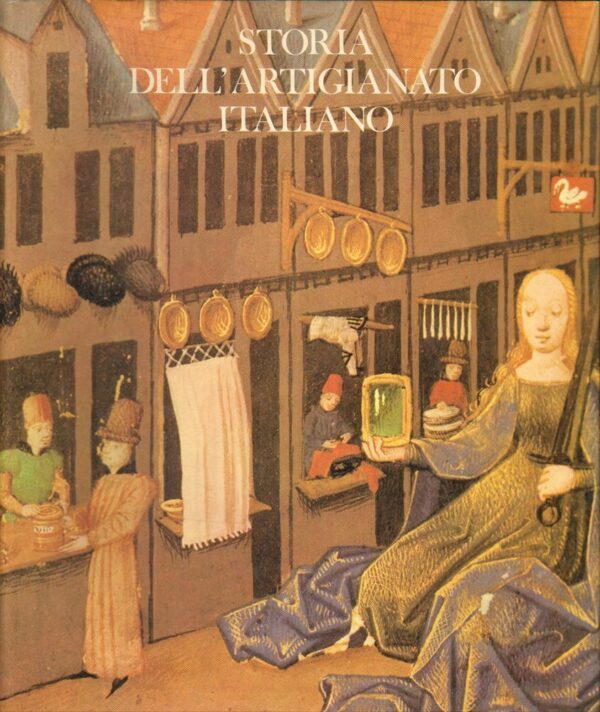 STORIA-DELLARTIGIANATO-ITALIANO-ed-Banca-Nazionale-dellAgricoltura-1979-112329457149
