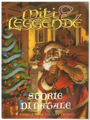 Storie di Natale - Miti e Leggende di AA. VV. ed. Hobby & Work