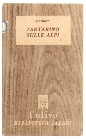 TARTARINO SULLE ALPI di Daudet - Collana L'Ulivo ed. Salani