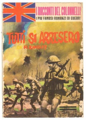 TUTTI SI ARRESERO di H. Kinsley ed. E. P. - Racconti del Colonnello n. 55