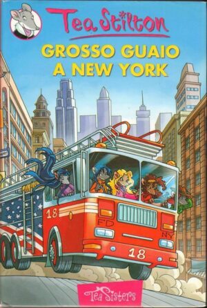 Tea Stilton n. 6 GROSSO GUAIO A NEW YORK ed. Piemme