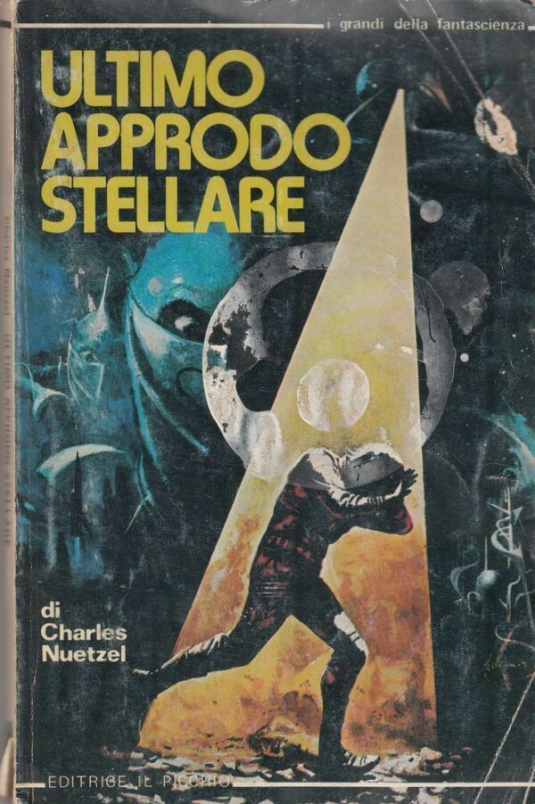 ULTIMO-APPRODO-STELLARE-di-Charles-Nuetzel-ed-Il-Picchio-122475844639