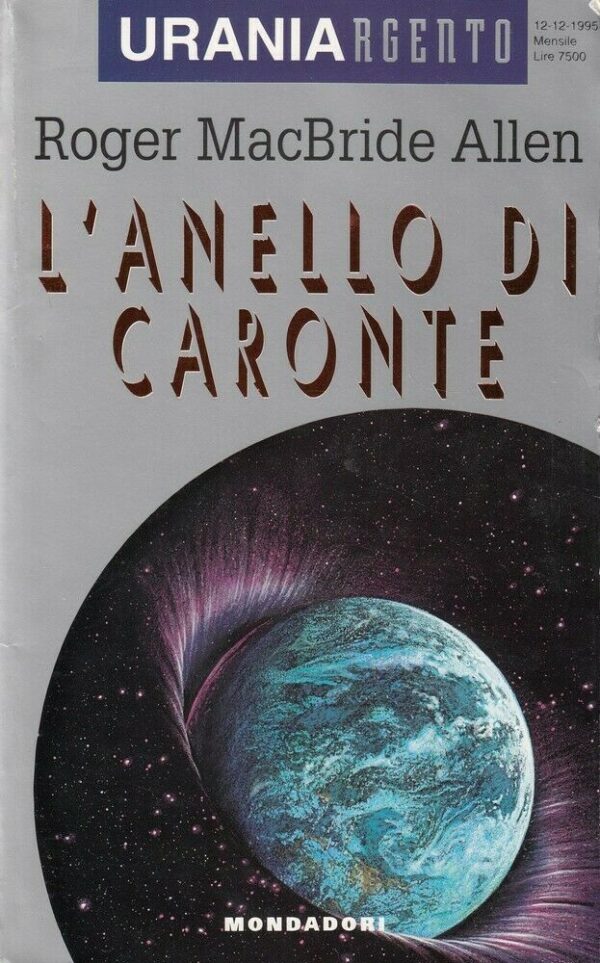 Urania-Argento-n-12-LANELLO-DI-CARONTE-di-MacBride-Allen-ed-Mondadori-113766496779