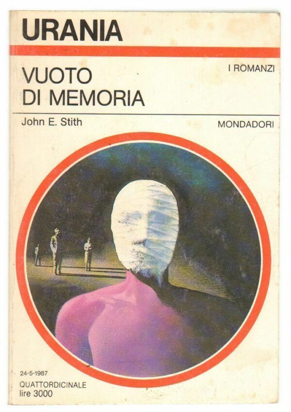 Urania-n-1049-Vuoto-di-memoria-di-John-E-Stith-ed-Mondadori-112705050819