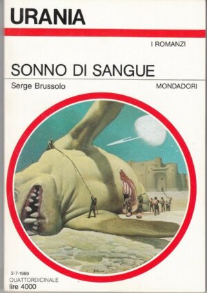Urania n. 1104 SONNO DI SANGUE di Serge Brussolo ed. Mondadori