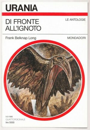 Urania n. 1250 DI FRONTE ALL'IGNOTO di F. Belknap Long ed. Mondadori
