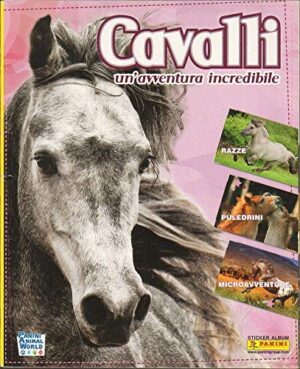 Album Figurine Cavalli. Un'avventura Incredibile