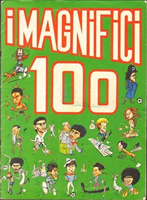 Album Figurine I Magnifici 100