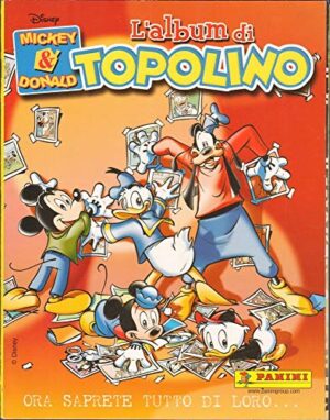 Album Figurine Topolino. Mickey Donald