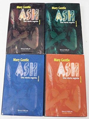 Ash. Una Storia Segreta. Saga Completa 4 Volumi Di May Gentle.