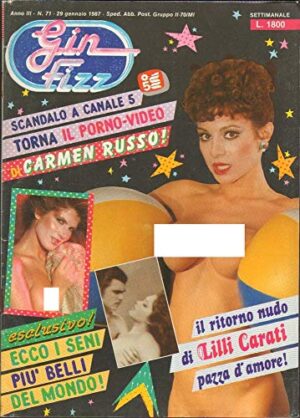 Gin Fizz Rivista erotica Anno 1987. 29 gennaio n.71. Carmen Russo, Lili Carati
