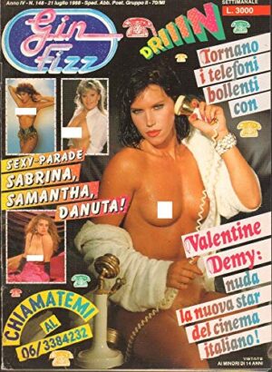 Gin Fizz Rivista erotica Anno 1988. 21 luglio n.148. Valentine Demy, Danuta Lato, Samantha Fox, Sabrina Salerno, Mickey Rourke